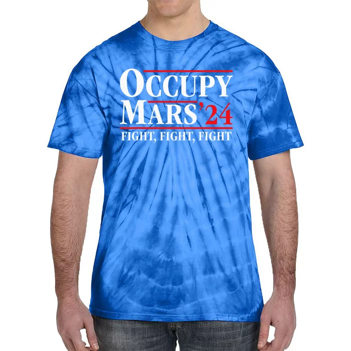 Occupy Mars Astronomy Space Fight Fight Fight Tie-Dye T-Shirt