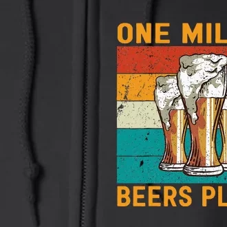 One Million Beers Please Full Zip Hoodie