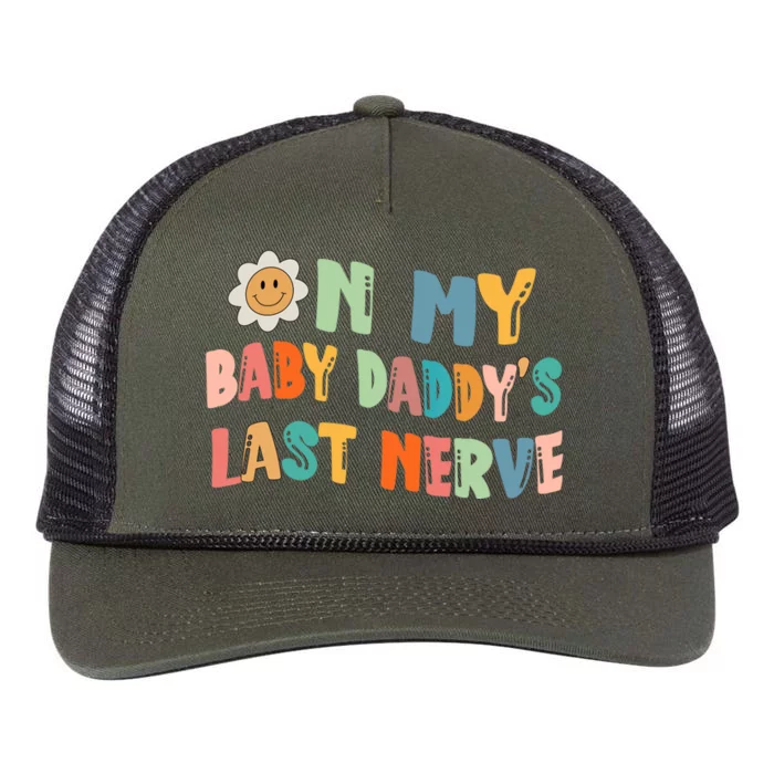 On My Baby Daddy's Last Nerve Father's Day New Dad Retro Rope Trucker Hat Cap