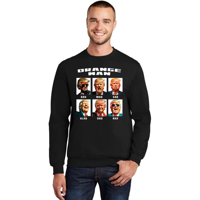 Orange Man Bad The Many Faces of Donald Trump Sweatshirt