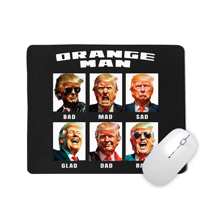 Orange Man Bad The Many Faces of Donald Trump Mousepad