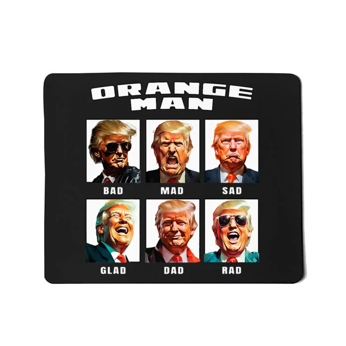 Orange Man Bad The Many Faces of Donald Trump Mousepad