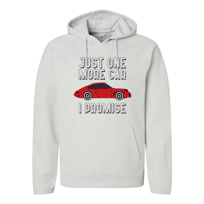 One More Car Part I Promise For Car Enthusiast Performance Fleece Hoodie