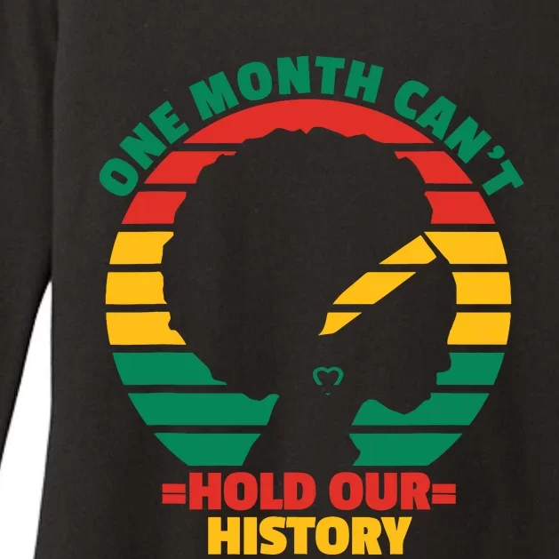 One Month CanT Hold Our History Womens CVC Long Sleeve Shirt