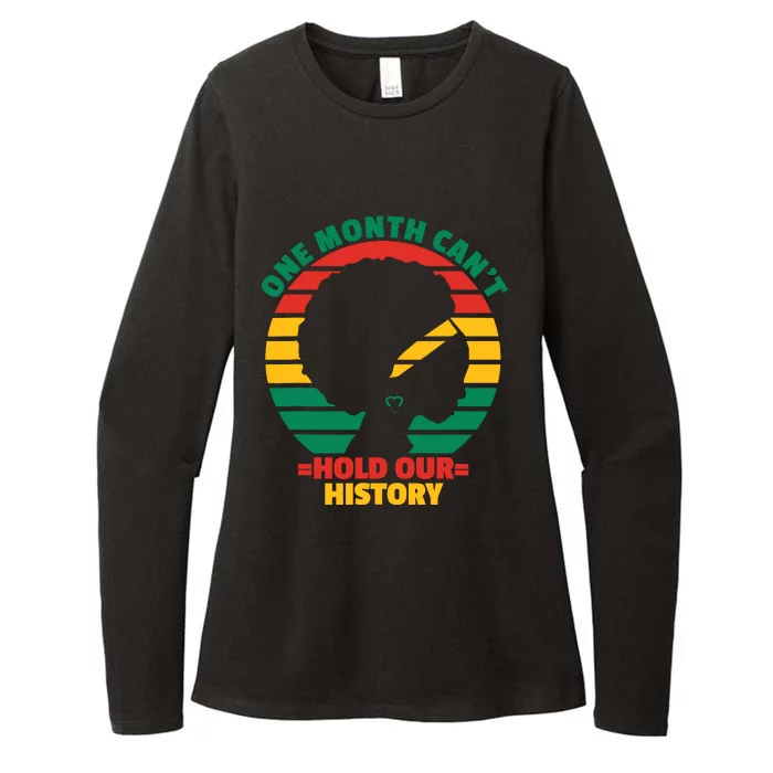 One Month CanT Hold Our History Womens CVC Long Sleeve Shirt