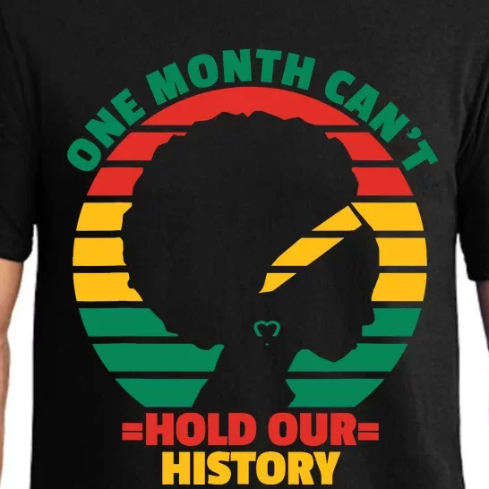 One Month CanT Hold Our History Pajama Set