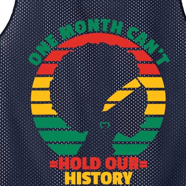 One Month CanT Hold Our History Mesh Reversible Basketball Jersey Tank