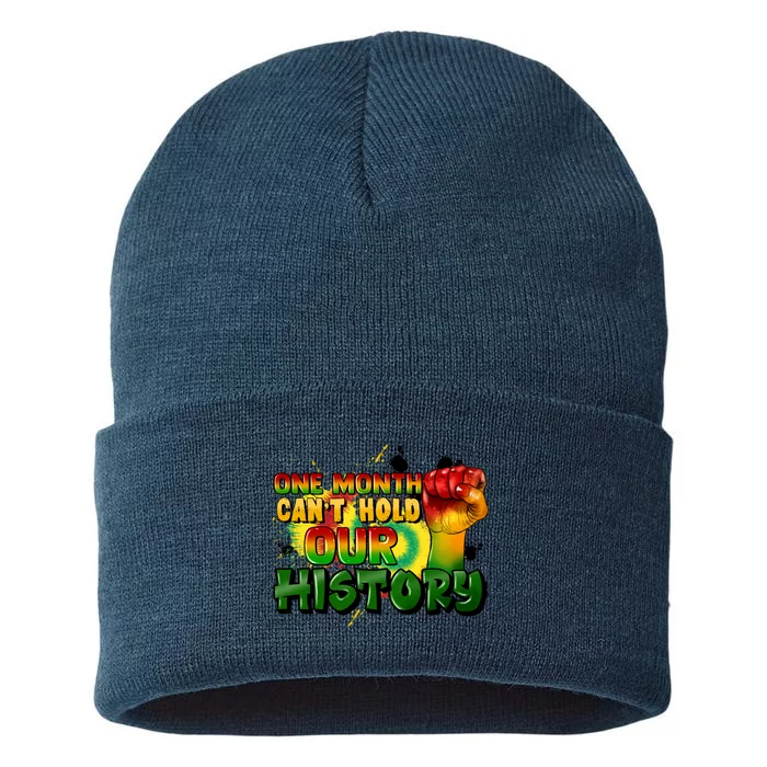 One Month Can't Hold Our History Juneteenth Sustainable Knit Beanie