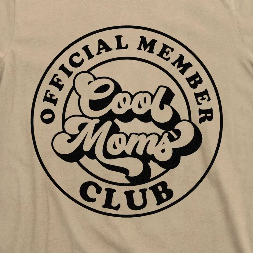 Offical Member Cool Moms Club Mom Life Funny Mothers Day T-Shirt