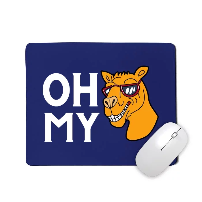 Oh My Camels Funny Mousepad