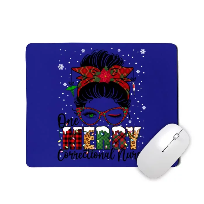 One Merry Correctional Nurse Messy Bun Xmas Love Nurse Life Great Gift Mousepad