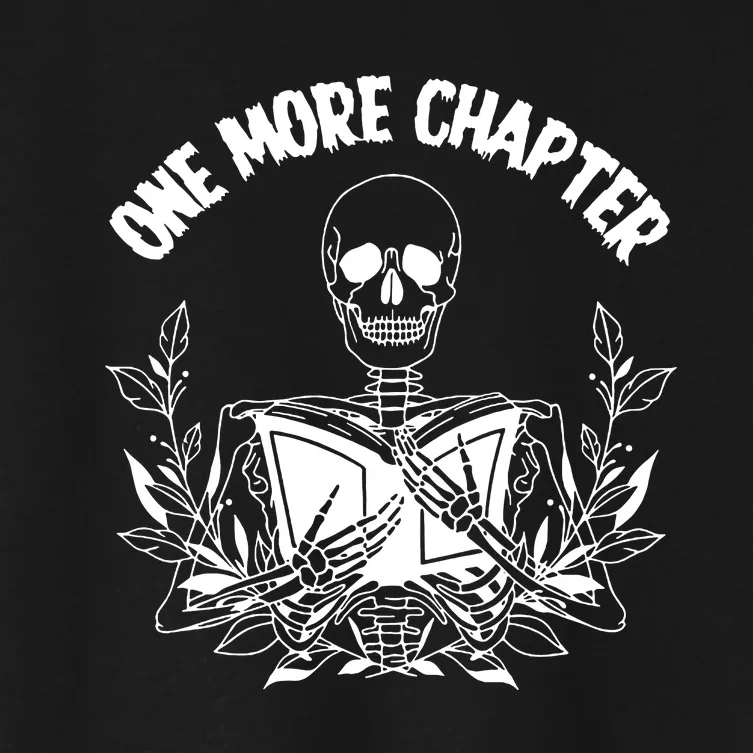 One More Chapter Bookish Funny Skeleton Reading Book Librarian Women's Crop Top Tee