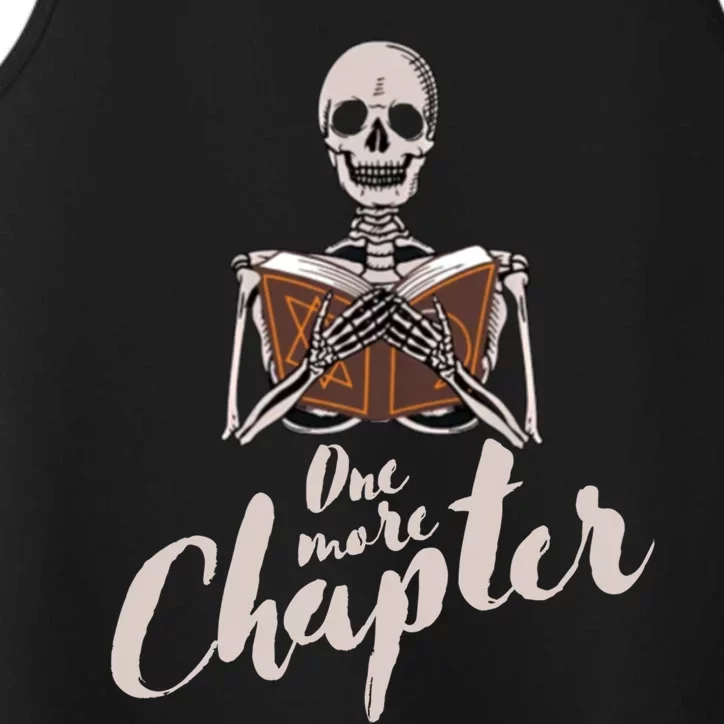 One More Chapter Skeleton Reading Bookaholic Bookish Funny Great Gift Performance Tank