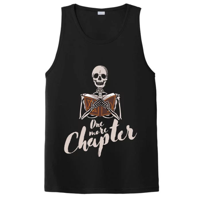 One More Chapter Skeleton Reading Bookaholic Bookish Funny Great Gift Performance Tank