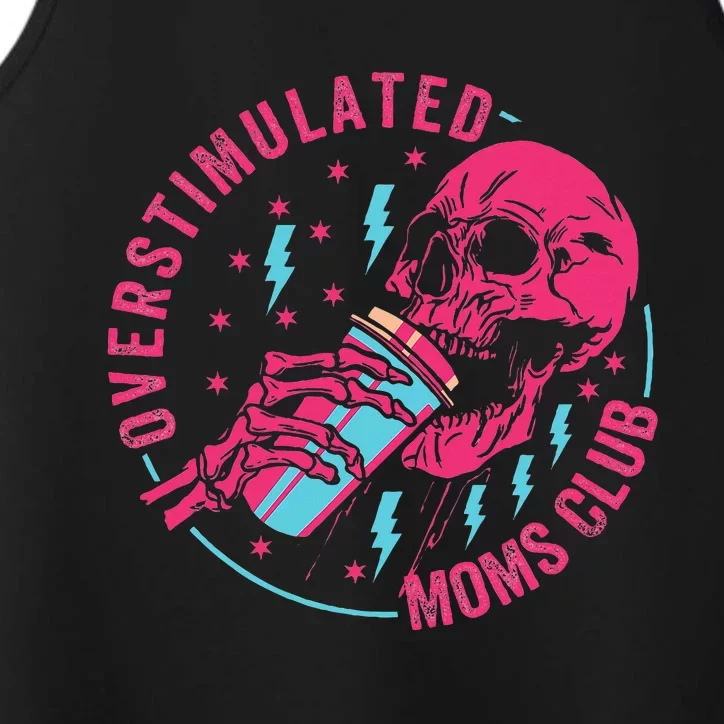 Overstimulated Moms Club Performance Tank