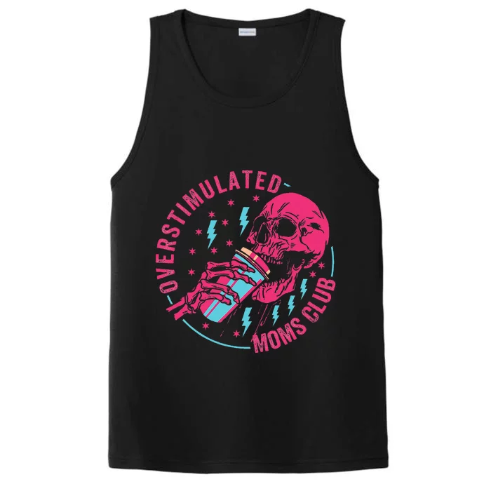 Overstimulated Moms Club Performance Tank