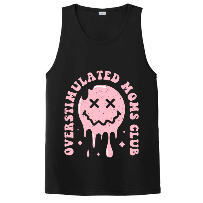 Overstimulated Moms Club Cool Gift Performance Tank