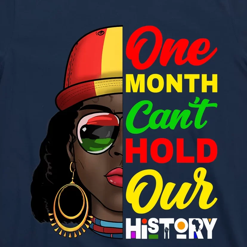 One Month Can't Hold Our History Melanin African Afro Hair T-Shirt