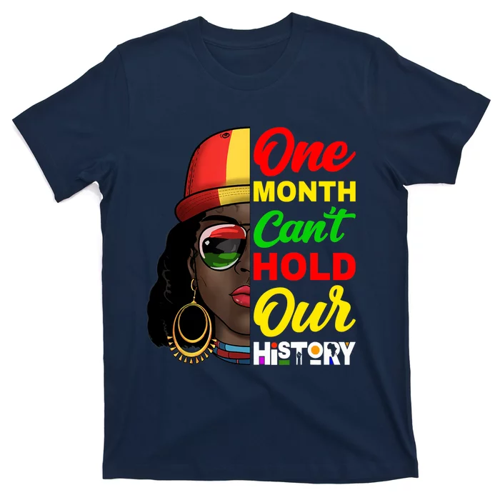 One Month Can't Hold Our History Melanin African Afro Hair T-Shirt