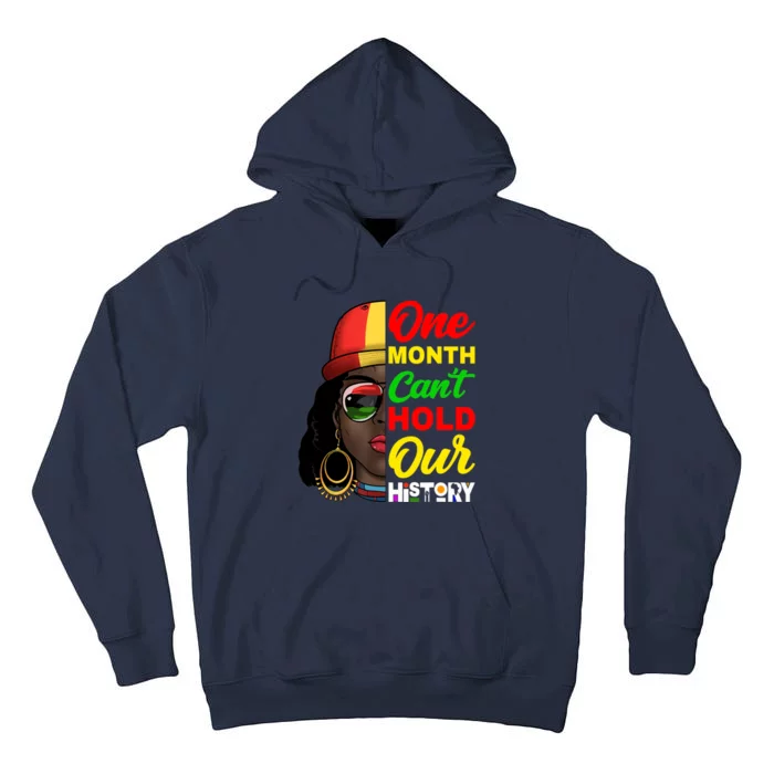 One Month Can't Hold Our History Melanin African Afro Hair Tall Hoodie