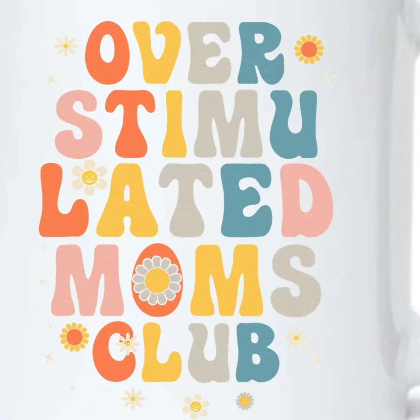 Overstimulated Moms Club Funny Saying Groovy Black Color Changing Mug