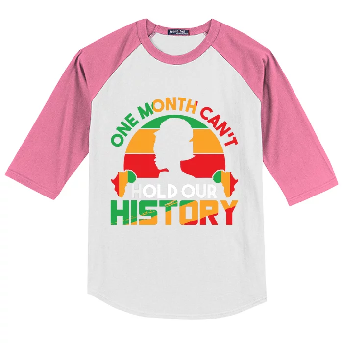 One Month Cant Hold Our History Black History Month Kids Colorblock Raglan Jersey