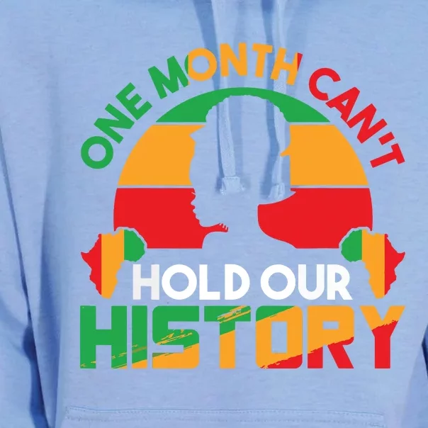 One Month Cant Hold Our History Black History Month Unisex Surf Hoodie