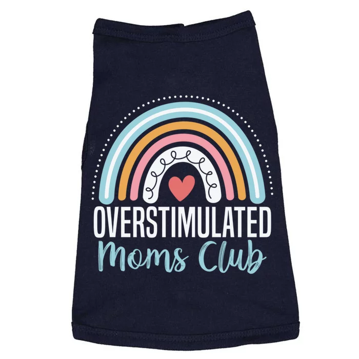 Overstimulated Moms Club Funny Motherhood Trendy Mom Groovy Doggie Tank