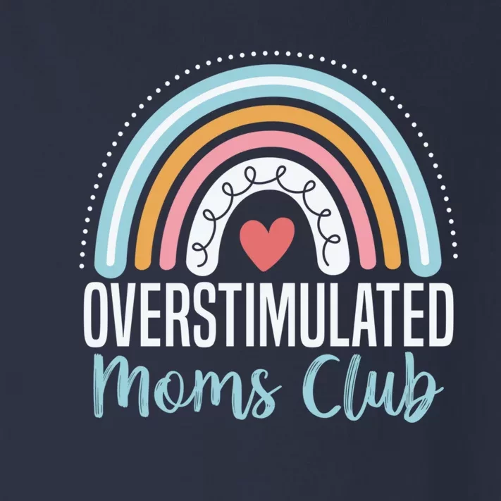 Overstimulated Moms Club Funny Motherhood Trendy Mom Groovy Toddler Long Sleeve Shirt