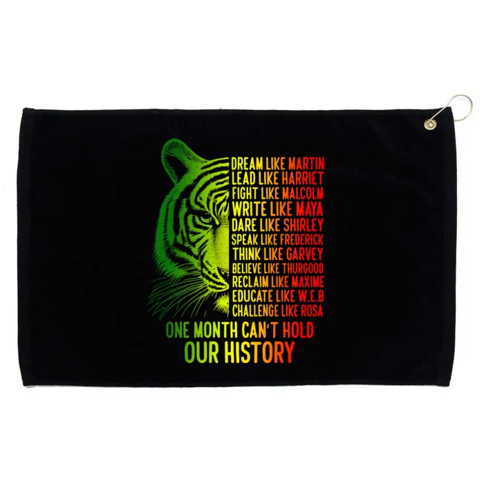 One Month Cant Hold Out History African American Pride Grommeted Golf Towel