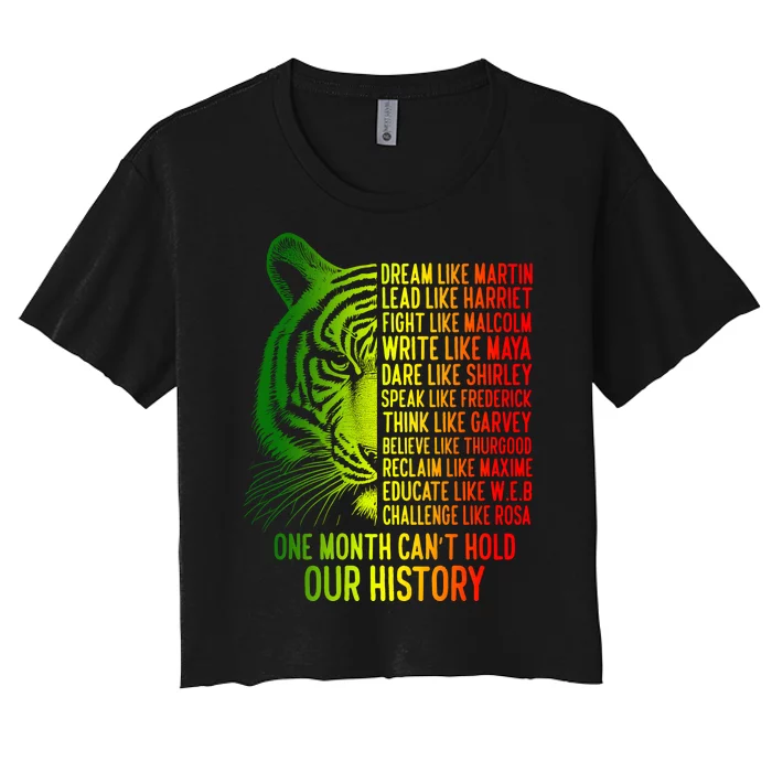 One Month Cant Hold Out History African American Pride Women's Crop Top Tee