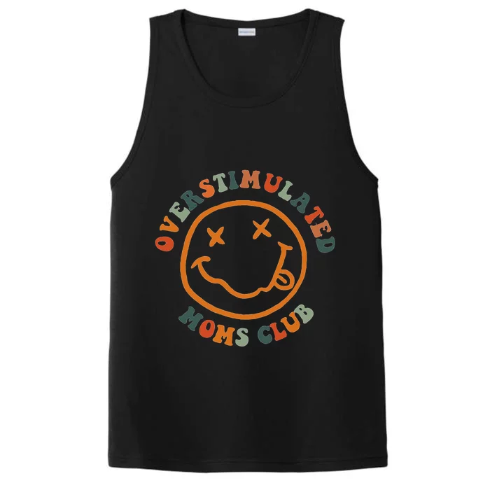 Overstimulated Moms Club Retro Groovy On Back Performance Tank