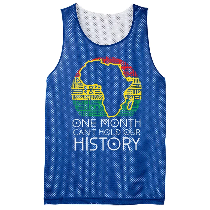 One Month Cant Hold Our History Pan African Black History Gift Mesh Reversible Basketball Jersey Tank