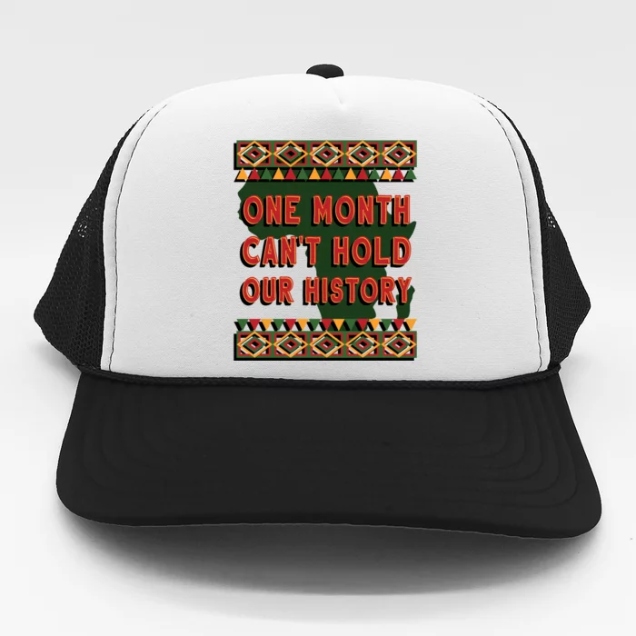 One Month Can't Hold Our History Gift Black History Month Gift