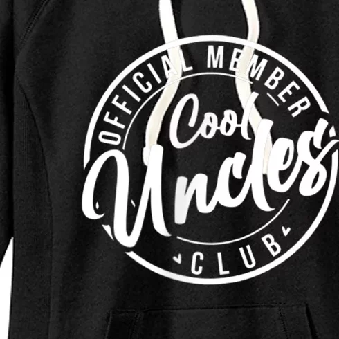 Official member Cool Uncles Club vintage fathers day Women's Fleece Hoodie