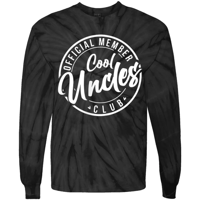 Official member Cool Uncles Club vintage fathers day Tie-Dye Long Sleeve Shirt