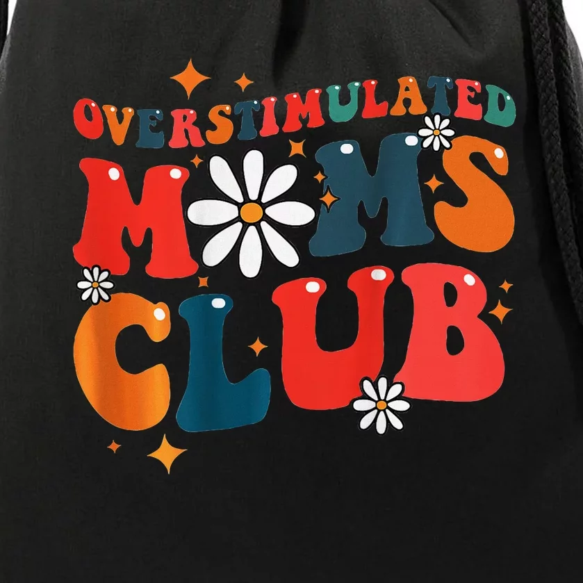 Overstimulated Moms Club Groovy Funny Trendy Words Drawstring Bag