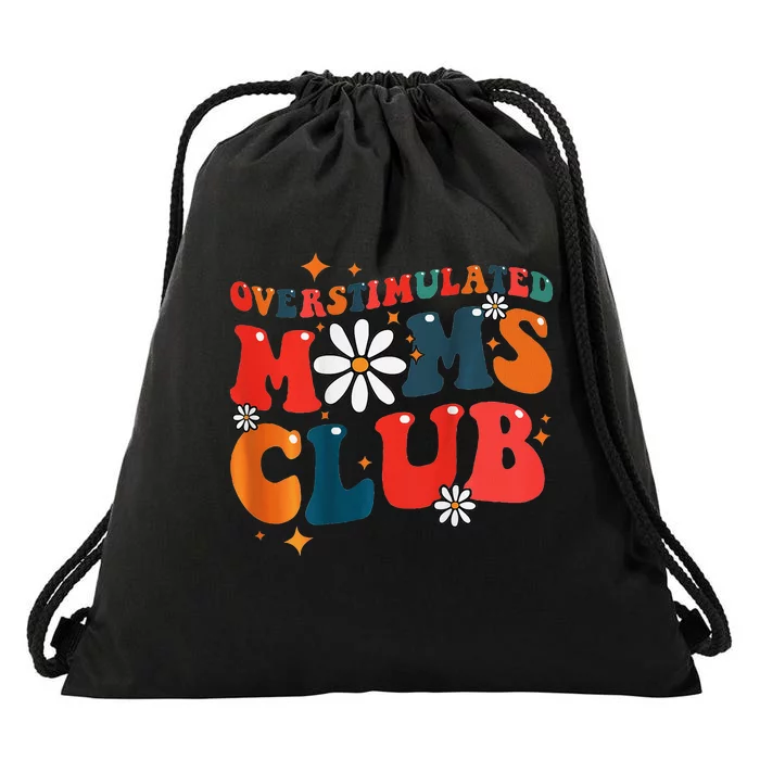 Overstimulated Moms Club Groovy Funny Trendy Words Drawstring Bag