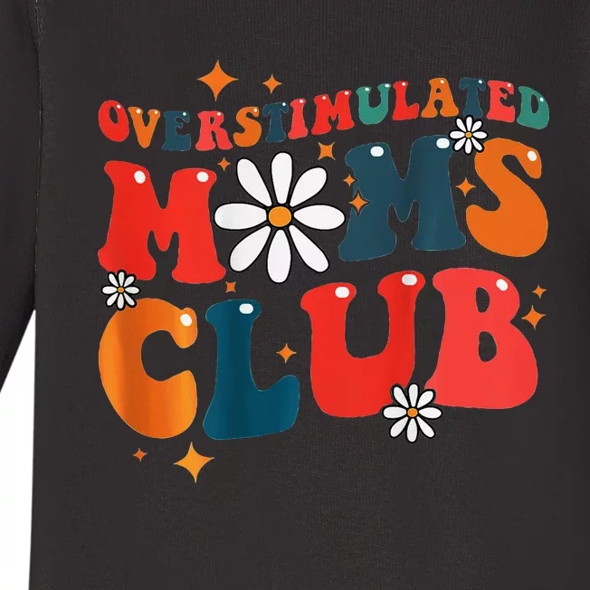 Overstimulated Moms Club Groovy Funny Trendy Words Baby Long Sleeve Bodysuit