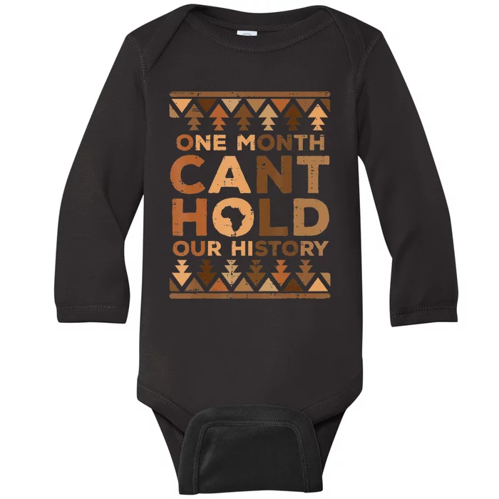 One Month Cant Hold Our History Black African Baby Long Sleeve Bodysuit