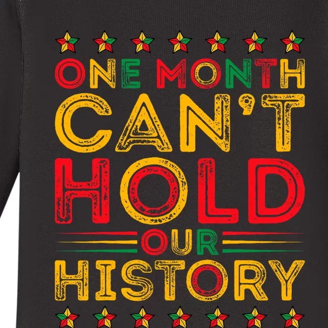 One Month Cant Hold Our History Pan African Black History Baby Long Sleeve Bodysuit