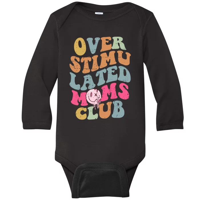 Overstimulated Moms Club Funny Saying Groovy Wo Baby Long Sleeve Bodysuit