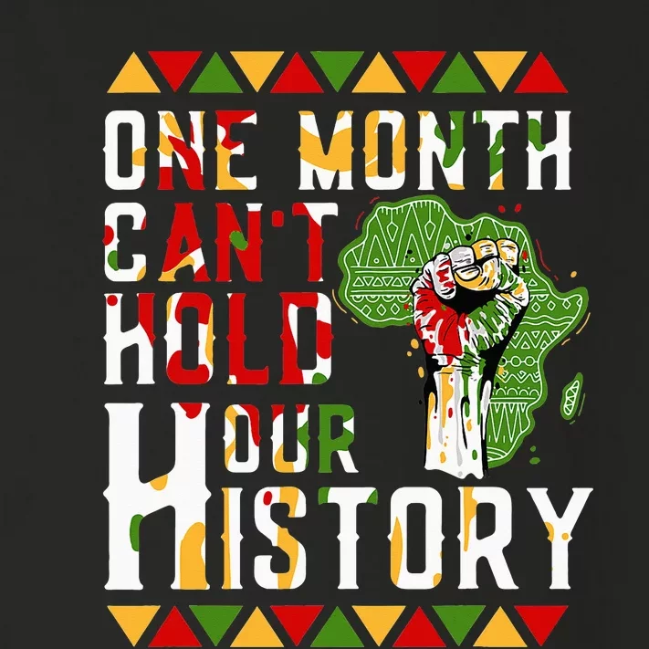 One Month Can't Hold Our History African BHM Toddler Long Sleeve Shirt