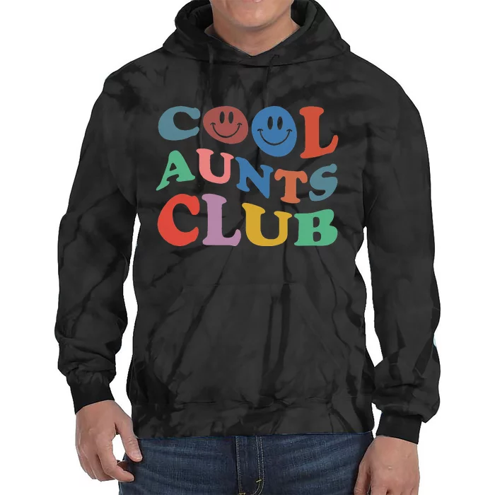 Official Member Cool Aunts Club Best Aunt Ever Gift For Aunt Tie Dye Hoodie