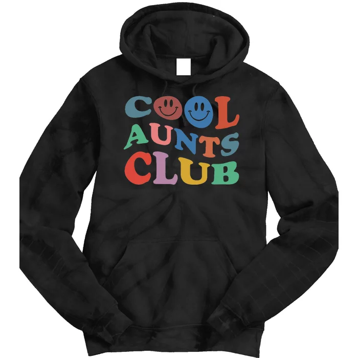 Official Member Cool Aunts Club Best Aunt Ever Gift For Aunt Tie Dye Hoodie