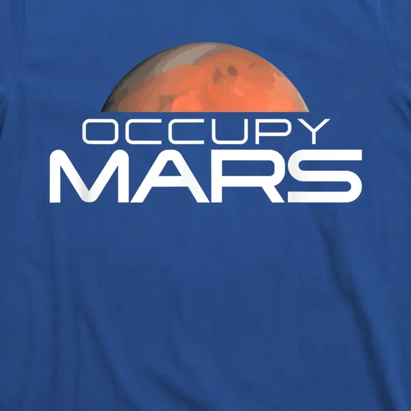 Occupy Mars Colonize Space T-Shirt