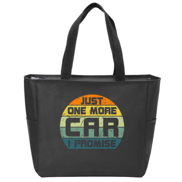 One More Car I Promise Vintage Car Enthusiast Retro Car Guys Zip Tote Bag