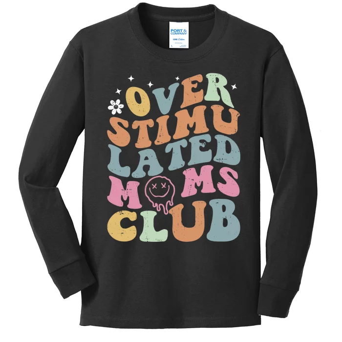 Overstimulated Moms Club Funny Saying Groovy Wo Kids Long Sleeve Shirt