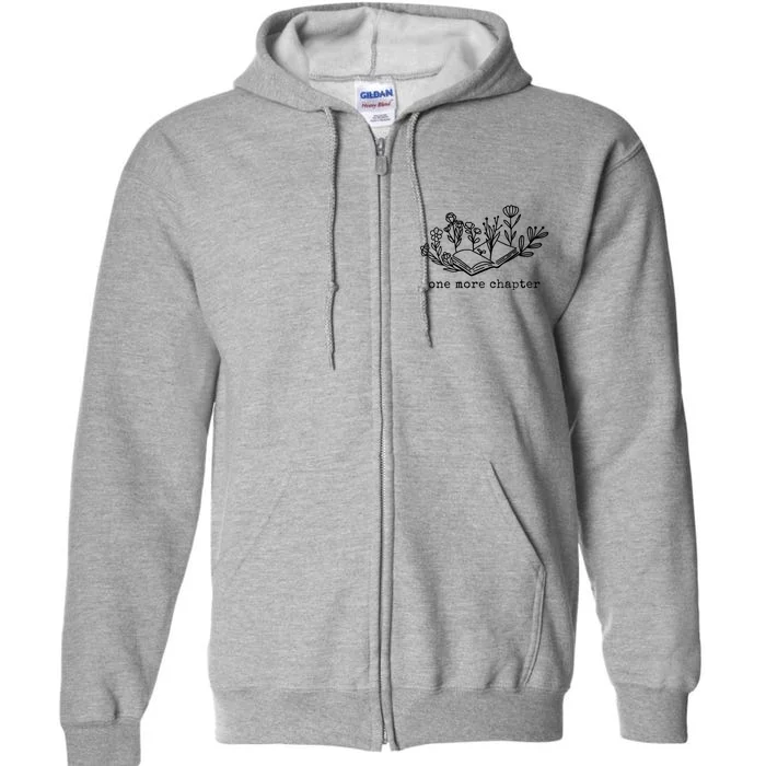 One More Chapter Book Lover Full Zip Hoodie