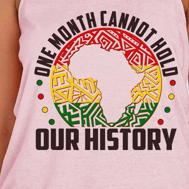 One Month Cannot Hold Our History Black History Month Women's Knotted Racerback Tank